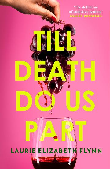 Till Death Do Us Part - Laurie Elizabeth Flynn