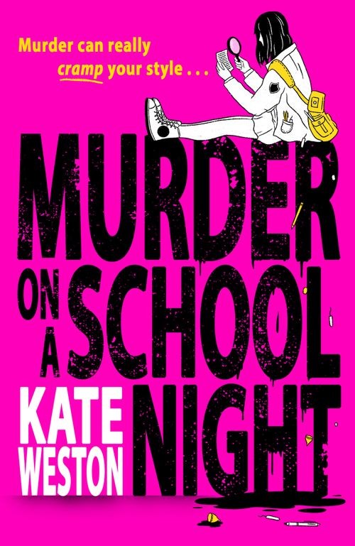 Murder On A School Night - Kate Weston