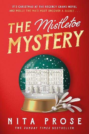 The Mistletoe Mystery - Nita Prose