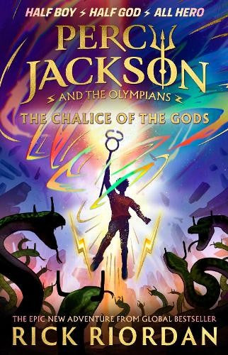 Percy Jackson And The Olympians: The Chalice Of The Gods - Rick Riordan