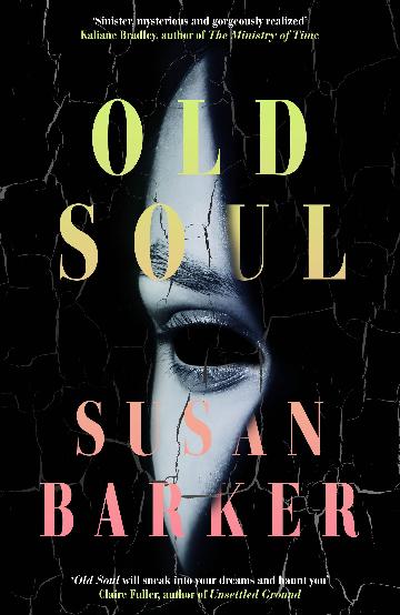 Old Soul - Susan Barker