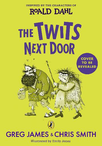 The Twits Next Door - Roald Dahl