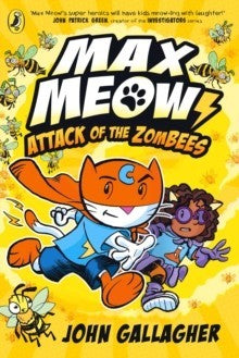 Max Meow Book 5: Attack Of The Zombees