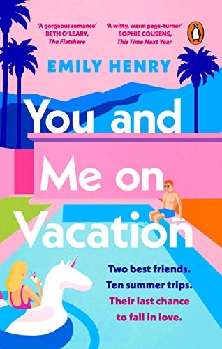 You And Me On Vacation - Emily Henry