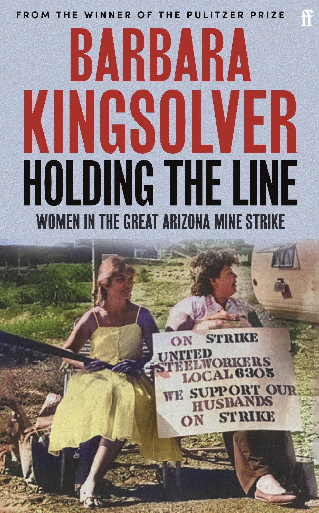 Holding The Line - Barbara Kingsolver