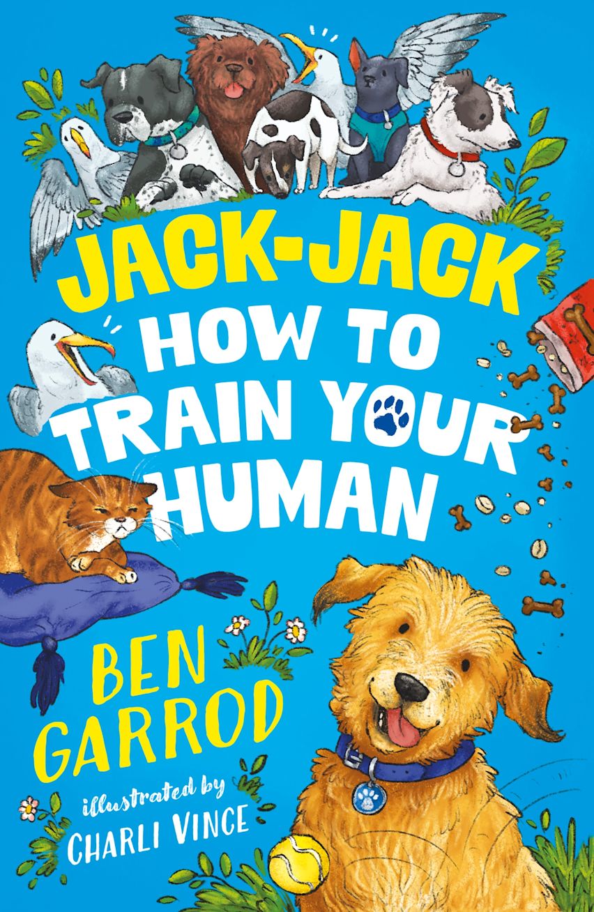 Jack-jack, How To Train Your Human - Ben Garrod