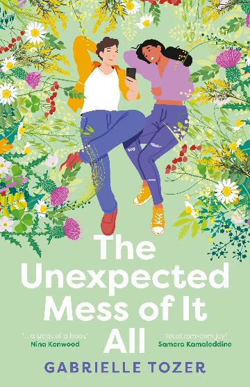 The Unexpected Mess Of It All - Gabrielle Tozer