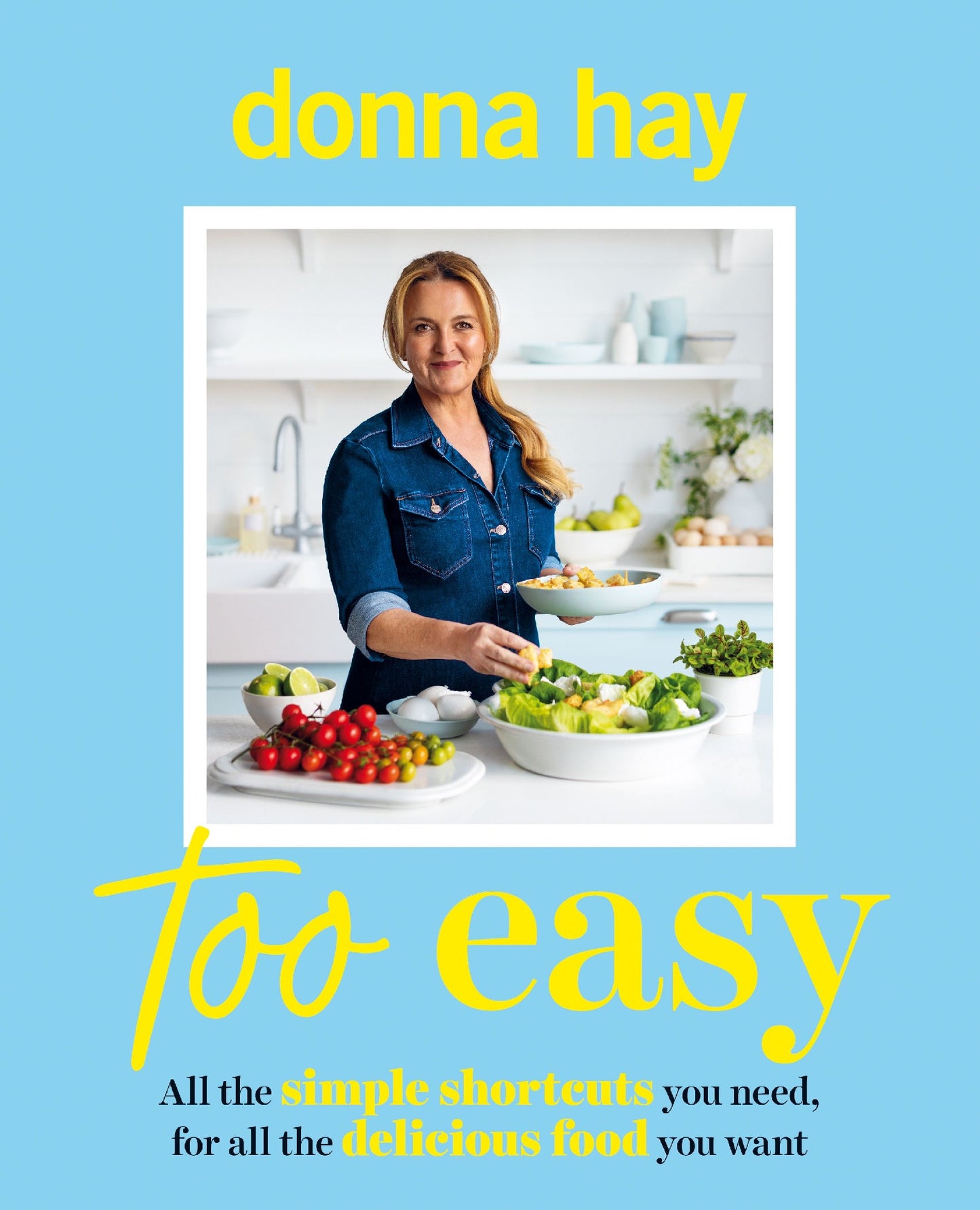 Too Easy - Donna Hay