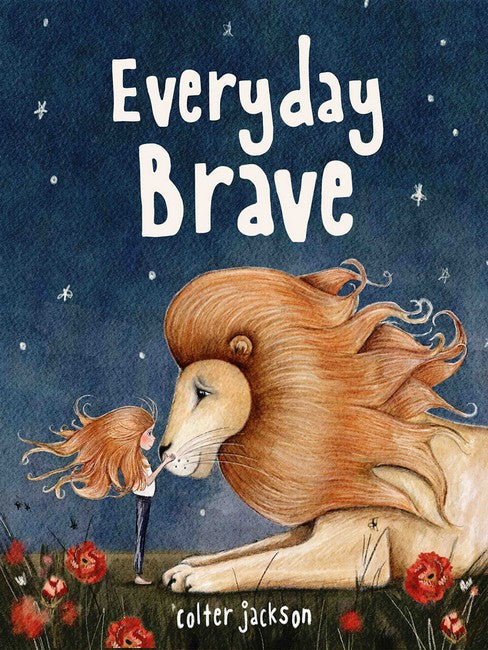 Everyday Brave - Colter Jackson