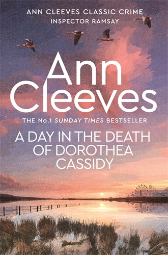 A Day In The Death Of Dorothea Cassidy - Ann Cleeves