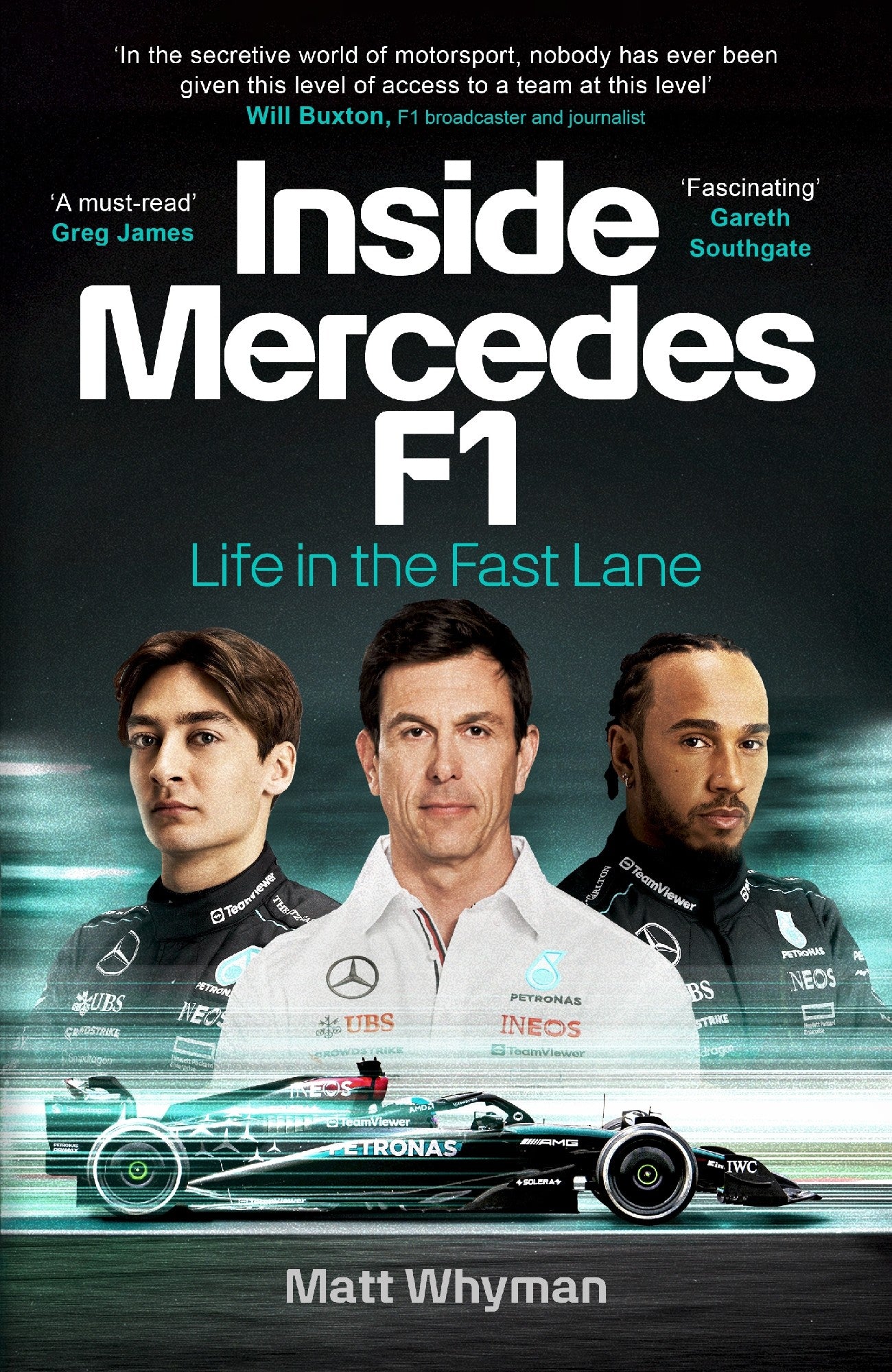 Inside Mercedes F1 - Matt Whyman