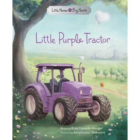 Little Purple Tractor - Erin Guendelsberger