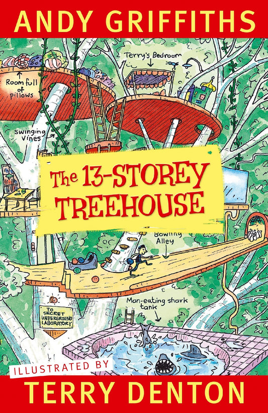 The 13-storey Treehouse - Andy Griffiths