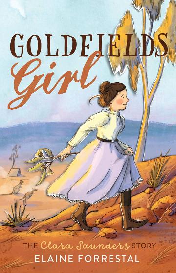 Goldfields Girl - Elaine Forrestal