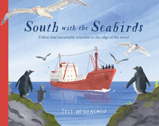 South With The Seabirds - Jess Mcgeachin