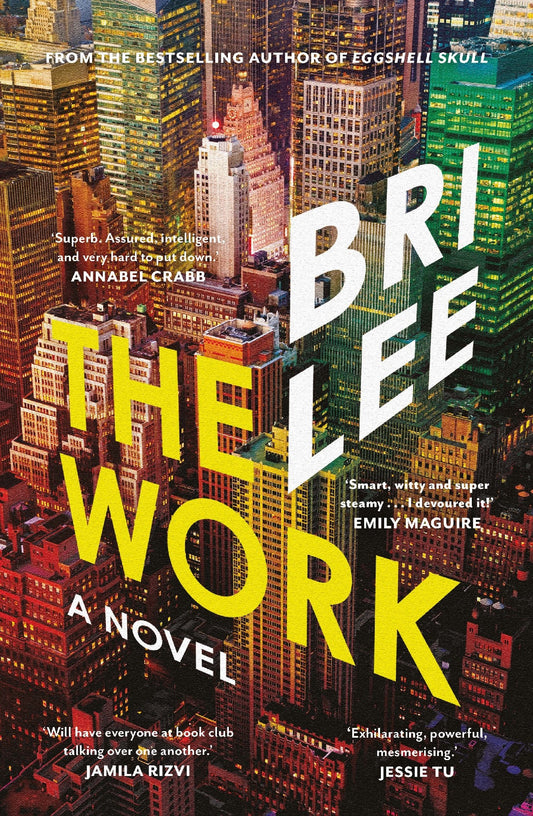 The Work - Bri Lee