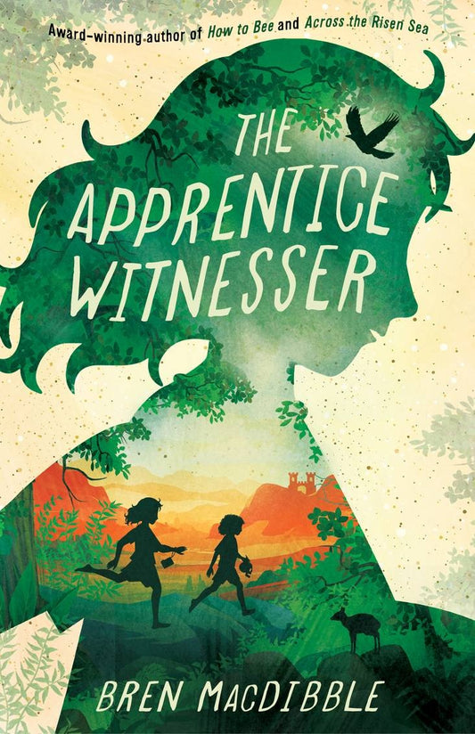 The Apprentice Witnesser - Bren Macdibble