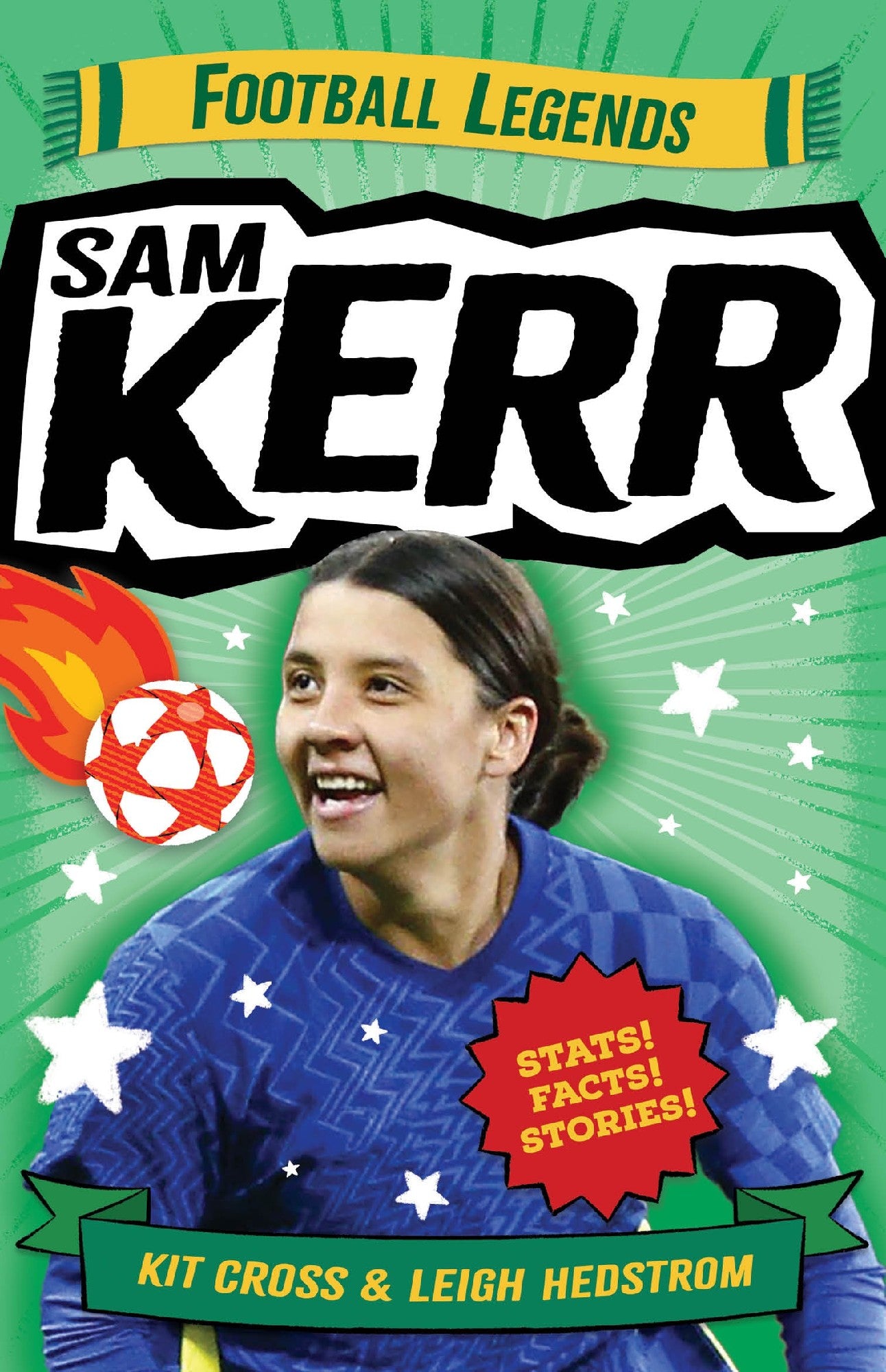 Sam Kerr Football Legends - Kit Cross & Leigh Hedstrom