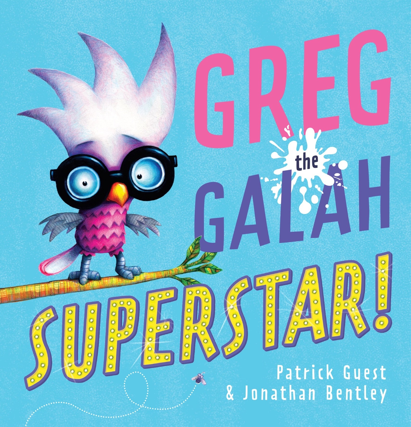 Greg The Galah, Superstar! - Patrick Guest