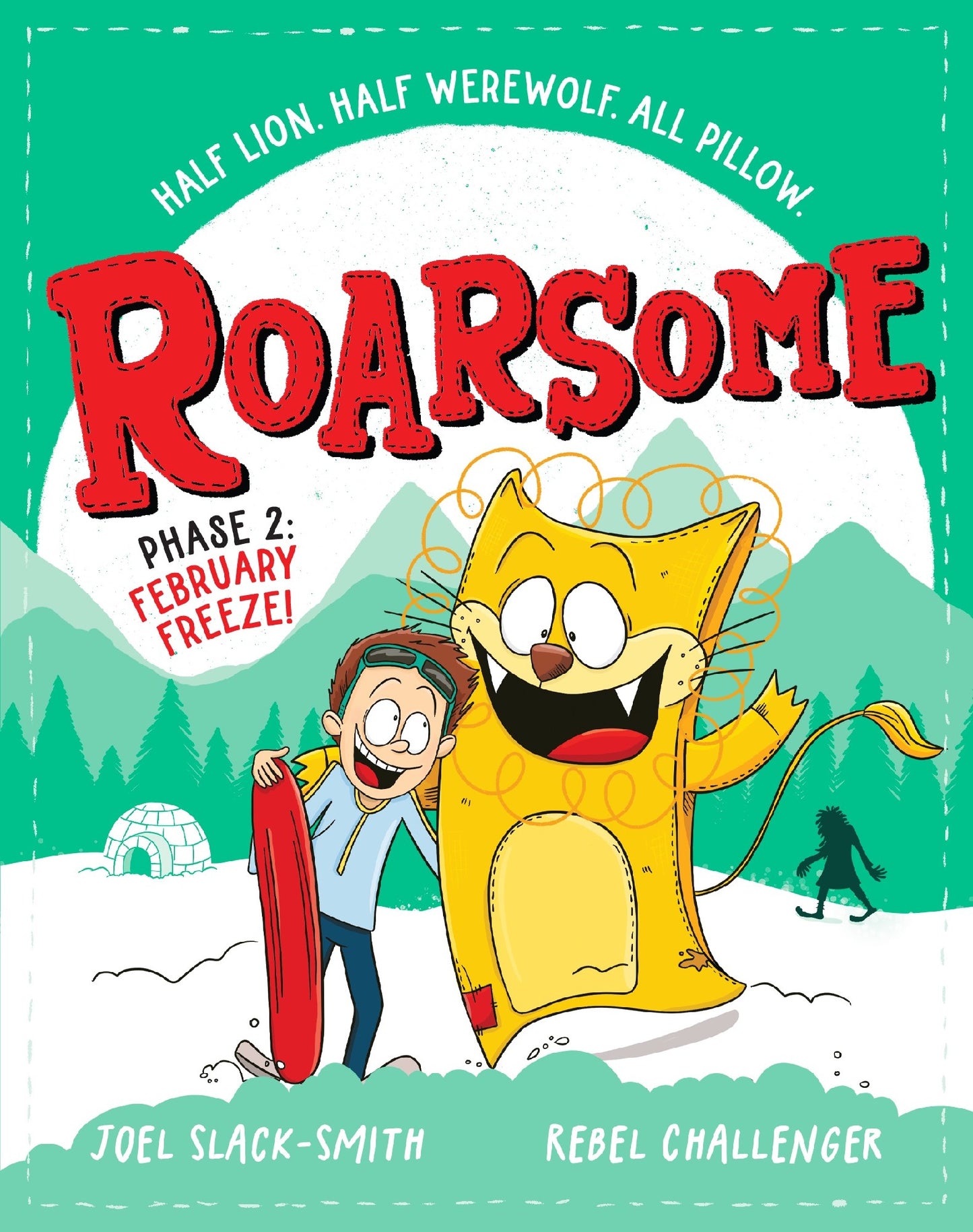 February Freeze! (roarsome: Phase 2) - Joel Slack-smith