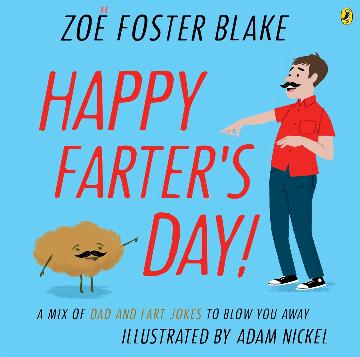 Happy Farters Day - Zoe Foster Blake