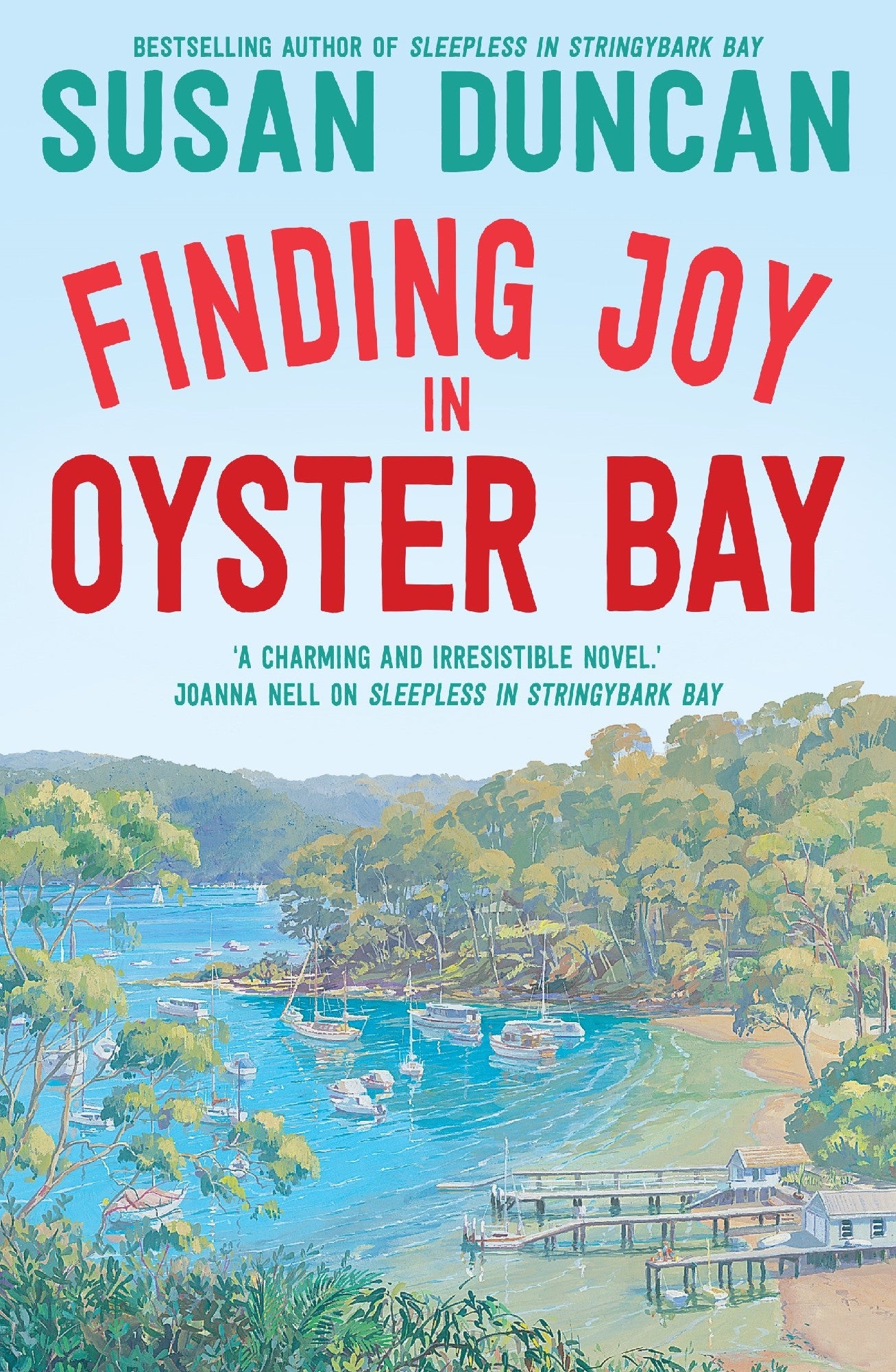 Finding Joy In Oyster Bay - Susan Duncan