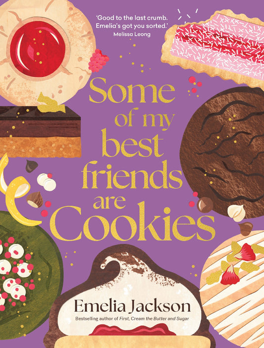 Some Of My Best Friends Are Cookies - Emelia Jackson