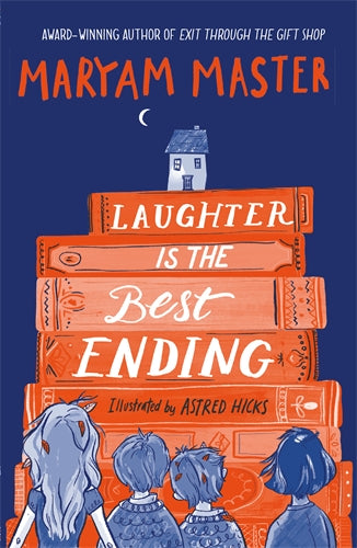 Laughter Is The Best Ending - Maryam Master