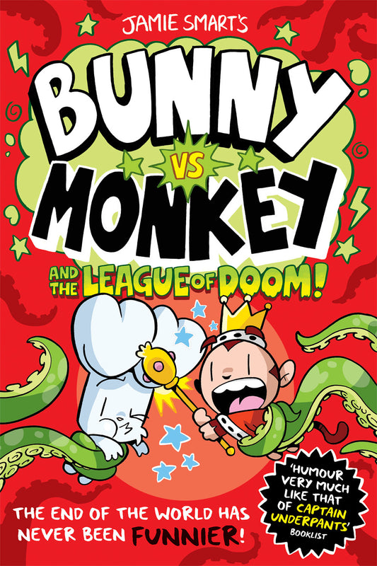 Bunny Vs Monkey 3: And The League Of Doom - Jamie Smart