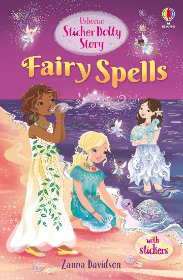 Sticker Dolly Stories Fairy Spells - Zanna Davidson