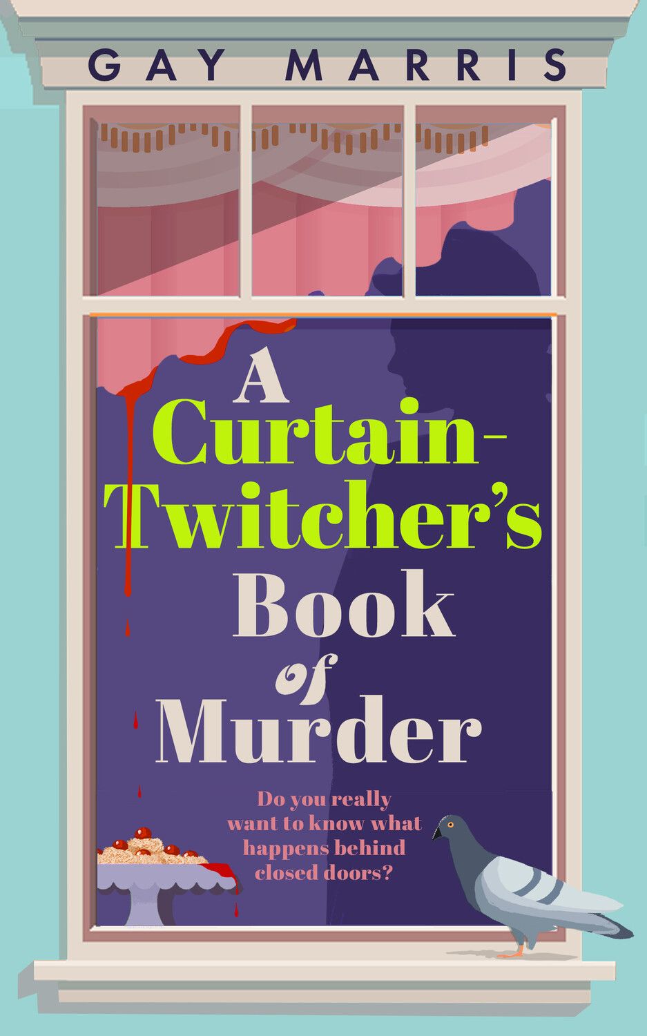 A Curtain Twitcher's Book Of Murder