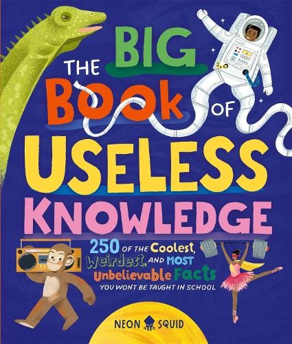 The Big Book Of Useless Knowledge 