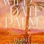 The Wild Date Palm