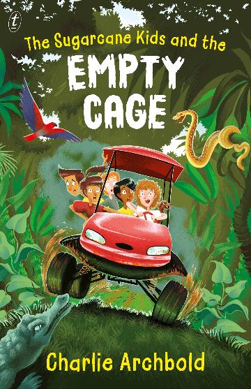 The Sugarcane Kids And The Empty Cage - Charlie Archbold