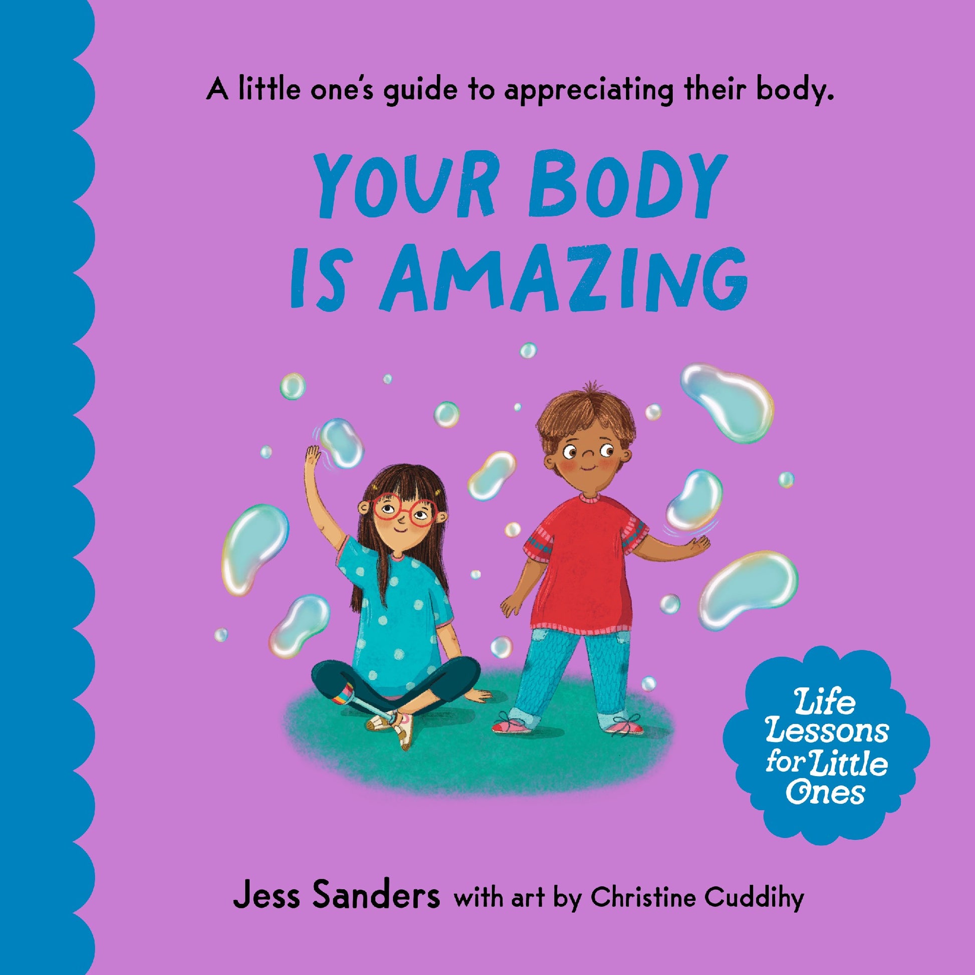 Life Lessons For Little Ones: Your Body Is Amazing