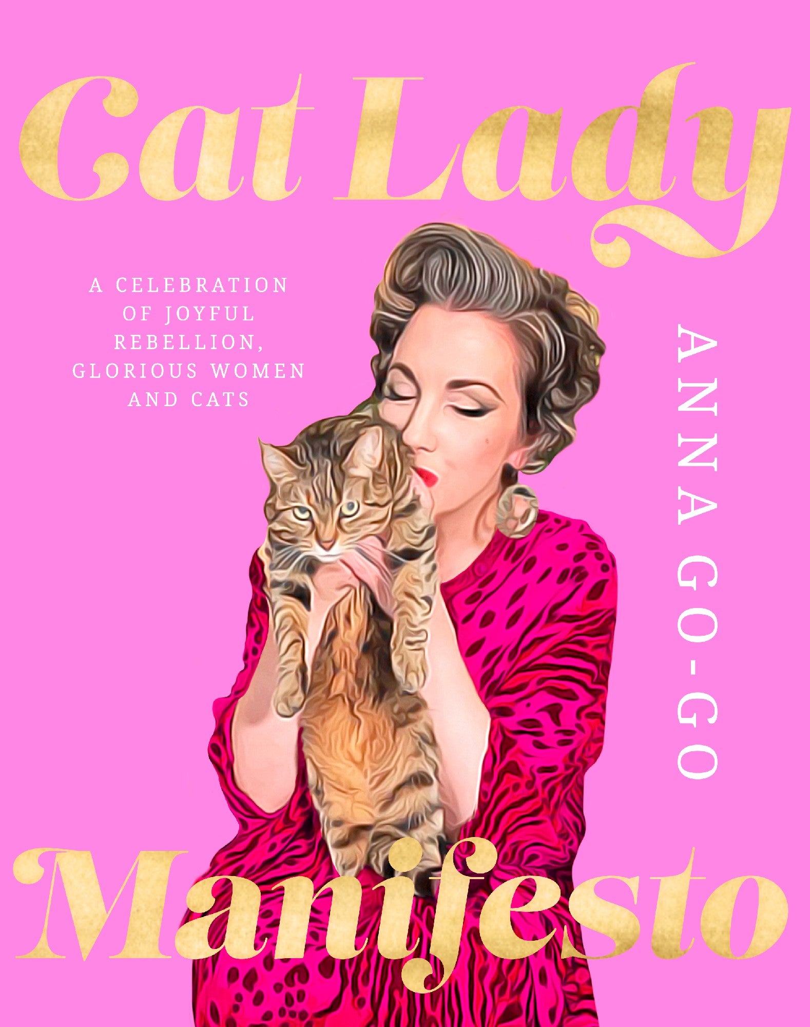 Cat Lady Manifesto - Anna Gogo