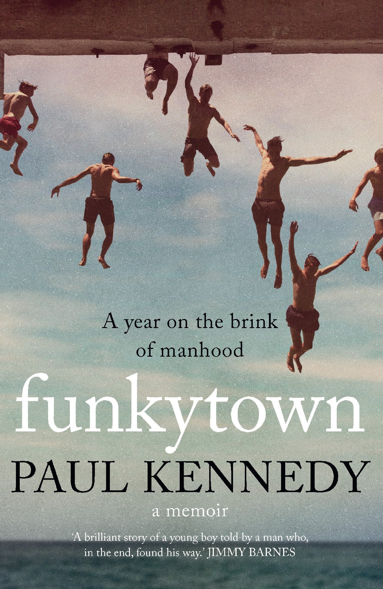 Funkytown - Paul Kennedy