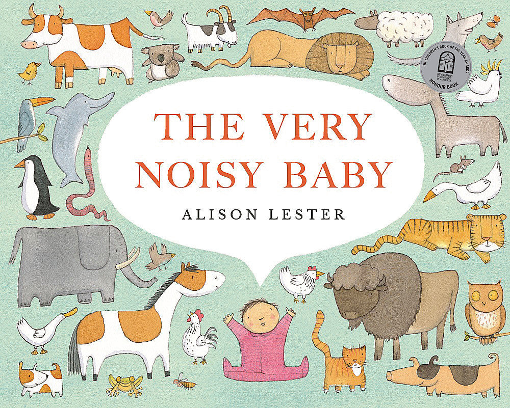 The Very Noisy Baby - Alison Lester