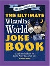 The Ultimate Wizarding World Joke Book - Jeremy Brown