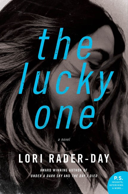 Lucky One - Lori Rader-day