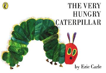 The Very Hungry Caterpillar - Eric Carle