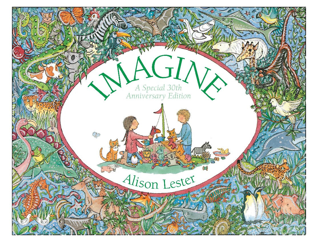 Imagine 30th Anniversary Edition Hardback - Alison Lester