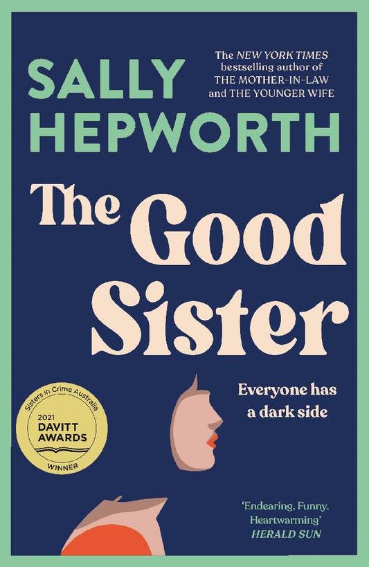 The Good Sister - Sally Hepworth 3