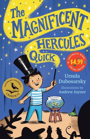 The Magnificent Hercules Quick - Ursula Dubosarsky