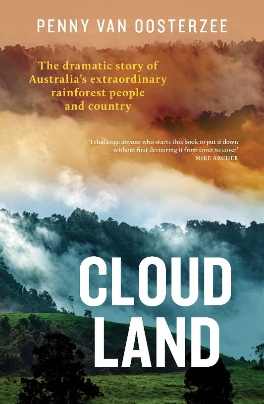 Cloud Land - Penny Van Oosterzee