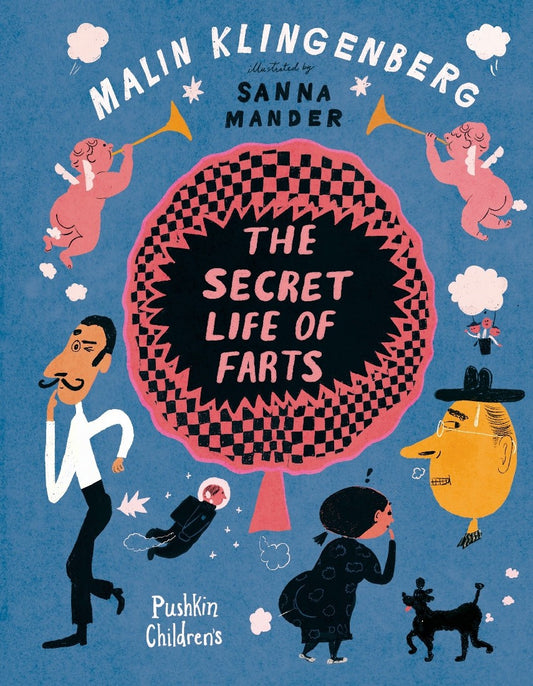 The Secret Life Of Farts - Malin Klingenberg